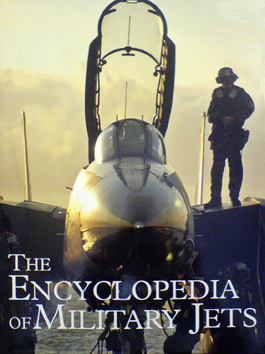 книга The Encyclopedia of Military Jets, автор: T. Newclick